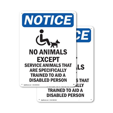 Signmission No Animals Except OSHA Notice Sign, Plastic, 10in W x 14in L, 2PK OS-2PACK-NS-P-1014-V-14378